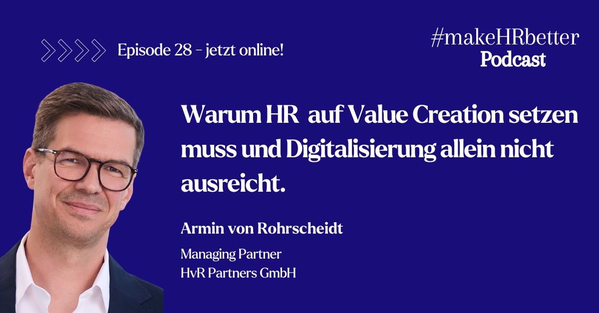Why HR Must Focus on Value Creation, and Why Digital Transformation Alone Is Not Enough.